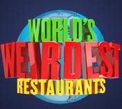 Food Network Renews WORLD’S WEIRDEST RESTAURANTS and EAT ST.