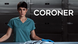 CBC’s Breakout Hit Original Drama CORONER Begins Production on Season 2