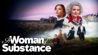 One Woman, One Legacy: BritBox Debuts Official Trailer and Key Art For Original Series A Woman Of Substance, Premiering June 24th